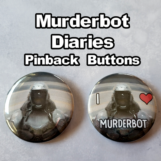 Murderbot Diaries Pinback Buttons