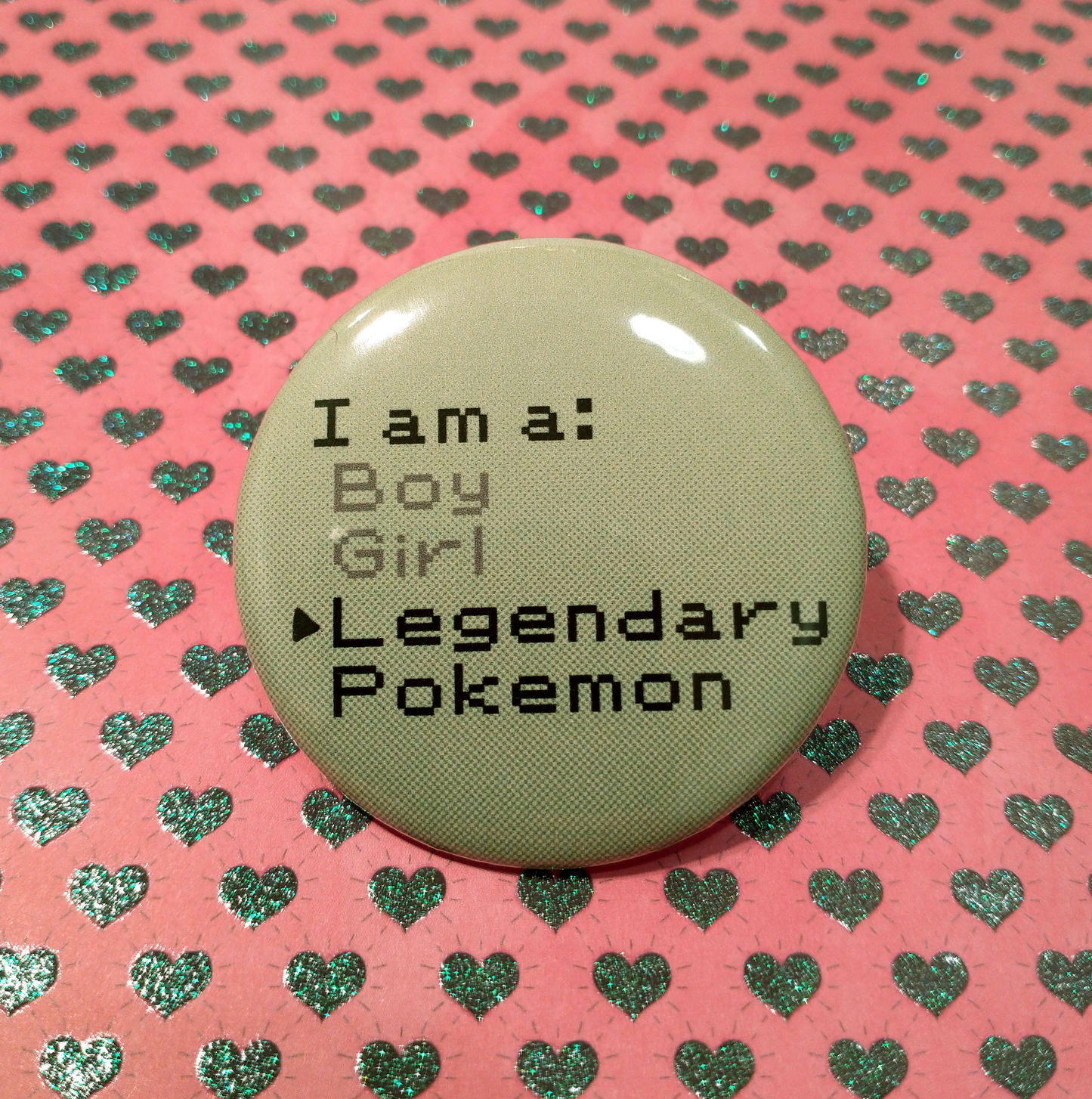 I Am A Legendary Pokemon Pinback Button